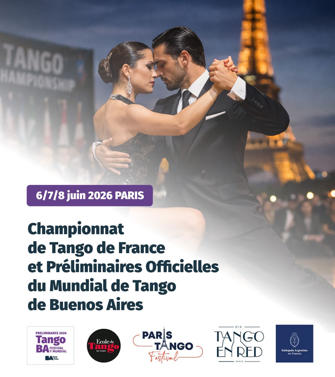 Championnat de Tango de France & Préliminaires Officielles du Mundial de Tango à Buenos Aires